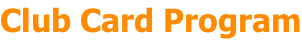 Club Card Program